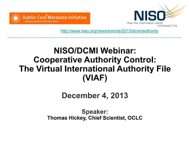 NISO/DCMI Webinar: Cooperative Authority Control: The Virtual International A...