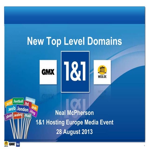 1&1 Hosting Europe Media Event: New Top Level Domains