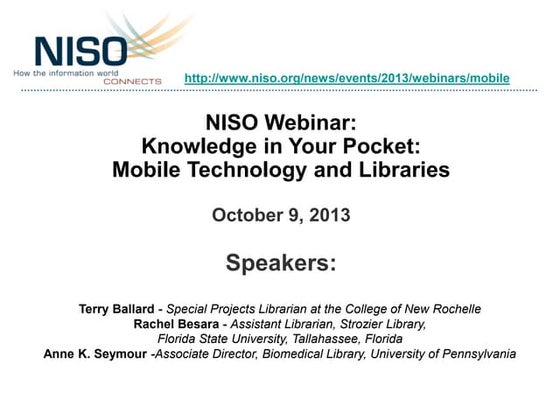 NISO Webinar: Knowledge in Your Pocket: Mobile Technology and Libraries