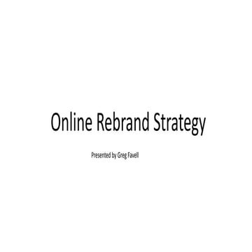 Online Rebrand Strategy