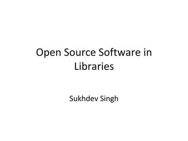 Open Source Software in Libraries