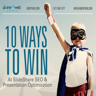 10 Ways to Win at SlideShare SEO & ...