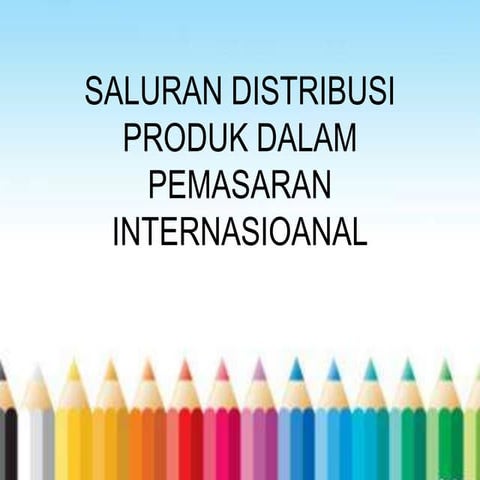 saluran pemasaran internasional