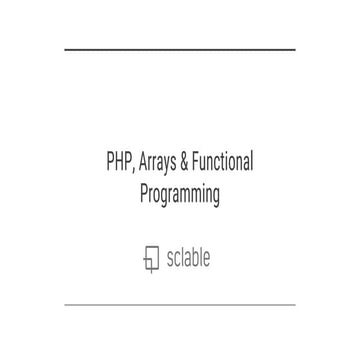 PHP, Arrays & Functional Programming | PPT