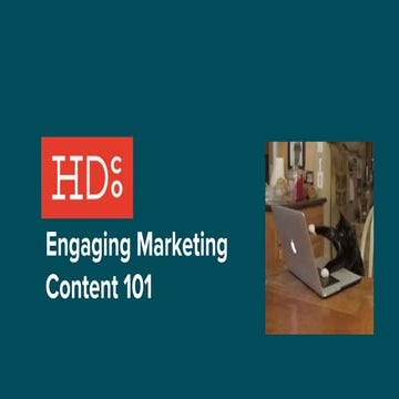 Engaging Marketing Content 101