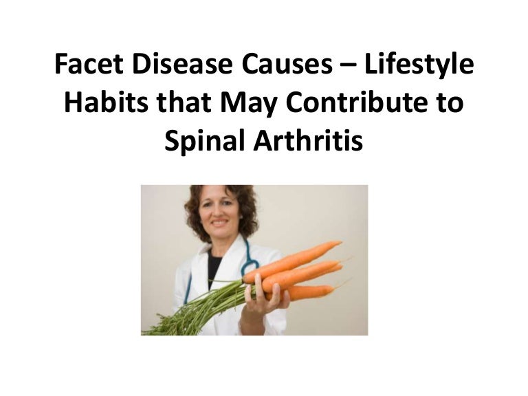Facet Disease Causes