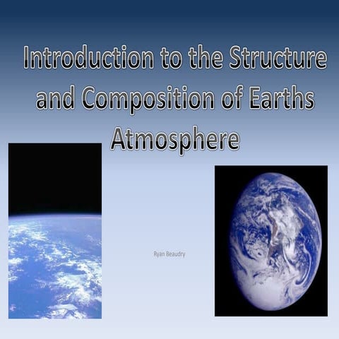 Structure and Composition of the Atmosphere