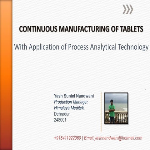 Continuous Manufacturing of Tablets