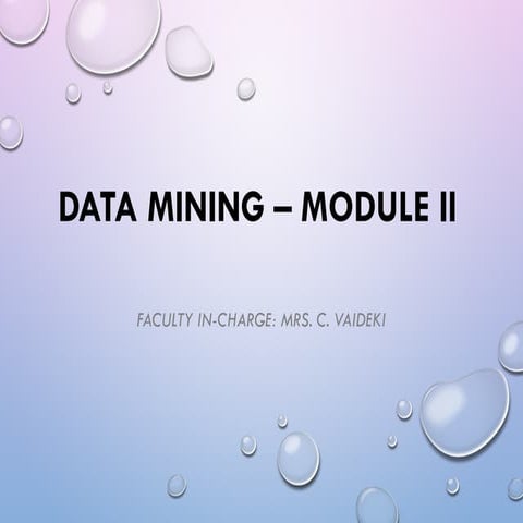 DATA WAREHOUSING AND MINING---DATAMINING