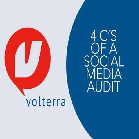 The 4 C’s of a Social Media Audit