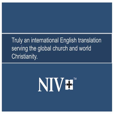 The NIV Bible - Making God’s Word accessible to today’s generation of ...