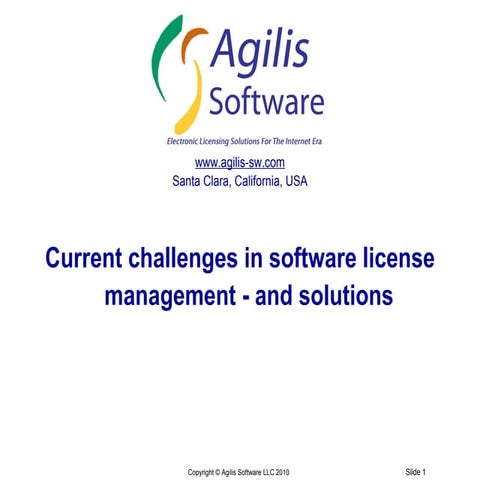 Current challenges in Software License Management - and solutions