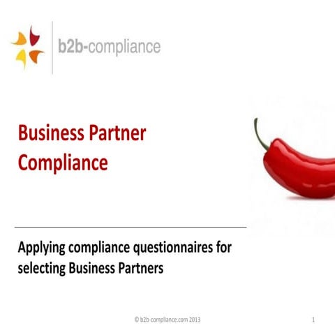Compliance Officer update: What you should know about your Business Partner -...