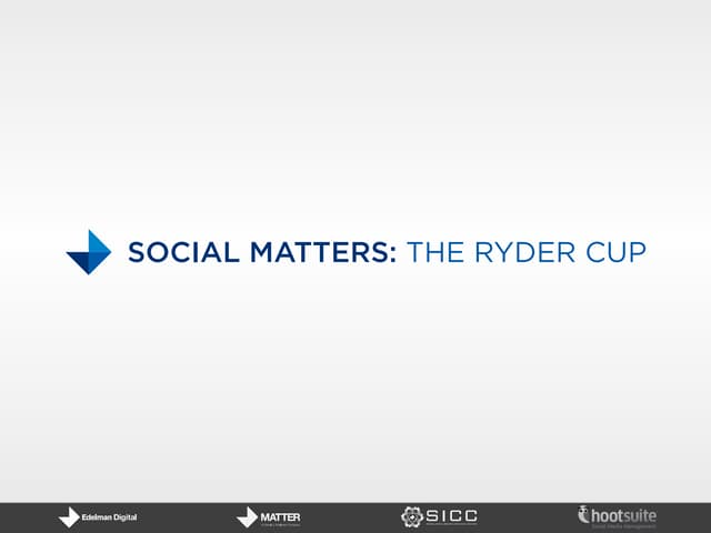 Social Matters: The Ryder Cup