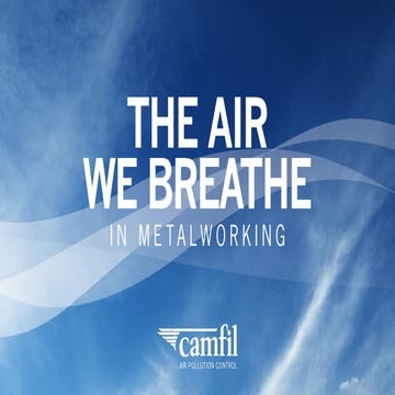 The Air We Breathe