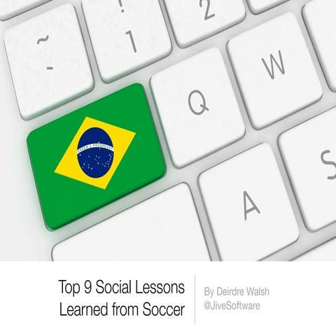 Top 9 Social Media Lessons Learned from Soccer