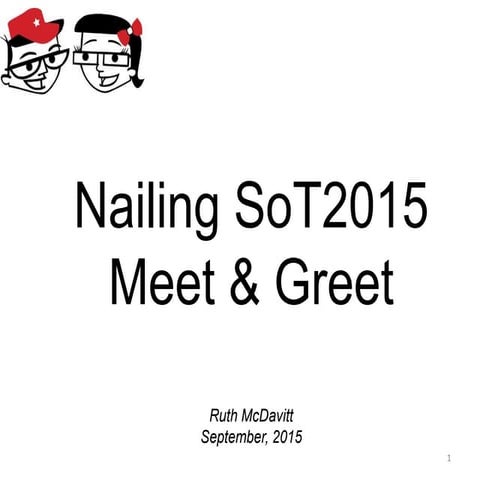 SoT2015: Nailing Meet & Greet
