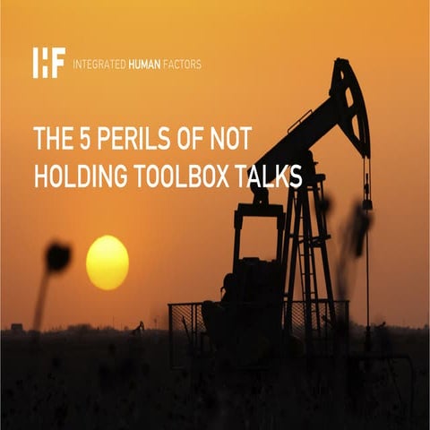 The 5 perils of not holding toolbox talks