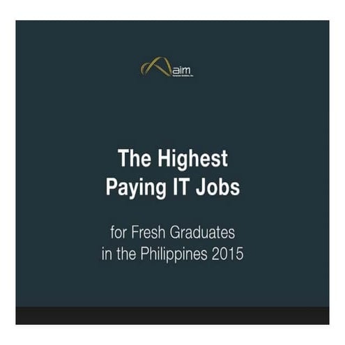 The Highest Paying IT Jobs in the Philippines for Fresh Grads in 2015