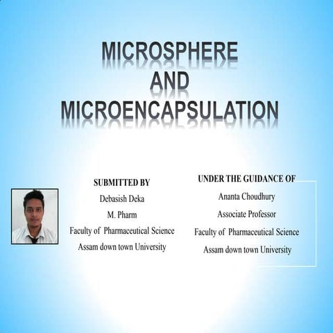 microsphere and microencapsulation