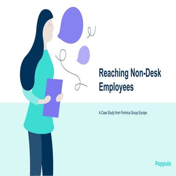 Reaching non desk-based employees: case study