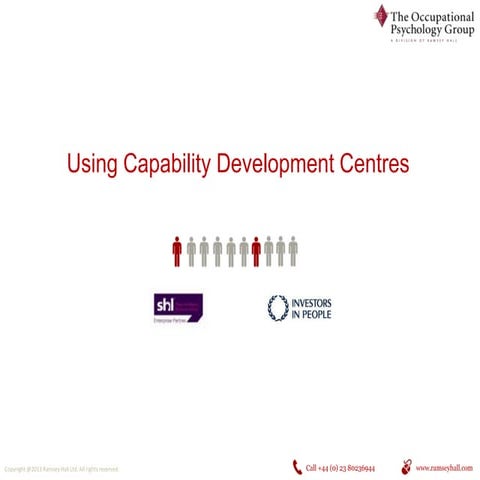 Using Capability Development Centres To Assist Organisations In Achieving The...