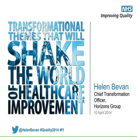  Transformational themes that will shake the world of healthcare improvement