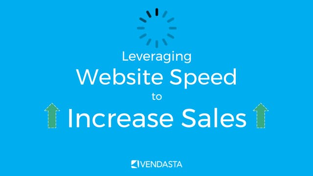 Leveraging Website Speed to Increase Sales