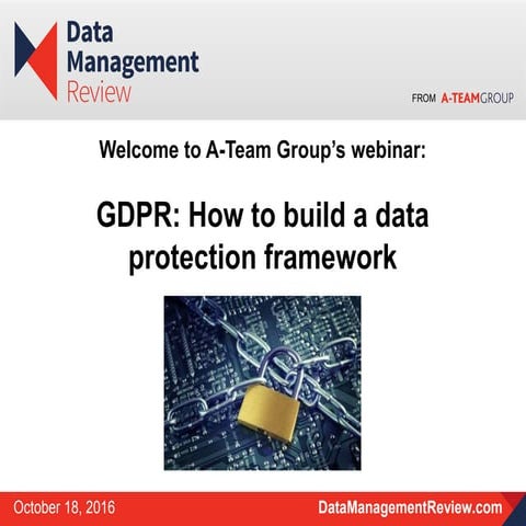 Webianr: GDPR: How to build a data protection framework