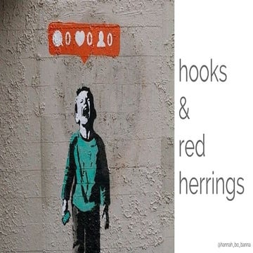 Hooks and Red Herrings - InOrbit 2016