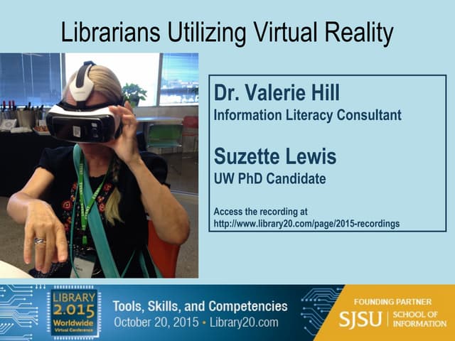 Librarians Utilizing Virtual Reality