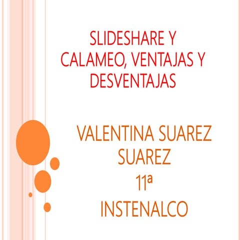 Slideshare y calameo, ventajas y desventajas