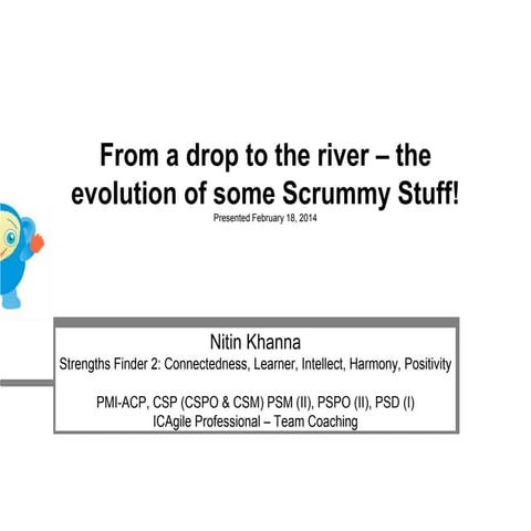 From a drop to the river -- the evolution of some Scrummy Stuff!