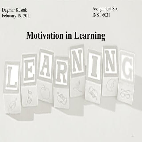 Motivation in Learning