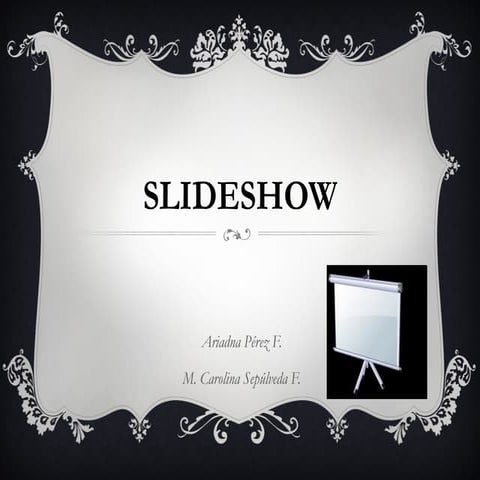 Slideshow | PPT