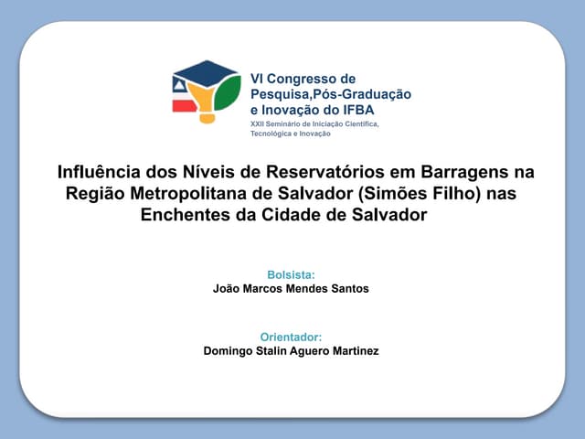 Influência dos Níveis de Reservatórios nas Barragens da Região Metropolitana ...