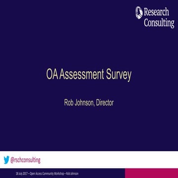 Rob Johnson - Jisc open access community workshop - July 18th 2017