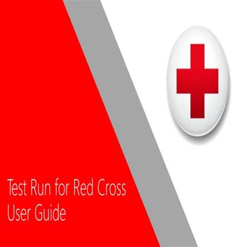 Test Run by Red Cross: User Guide