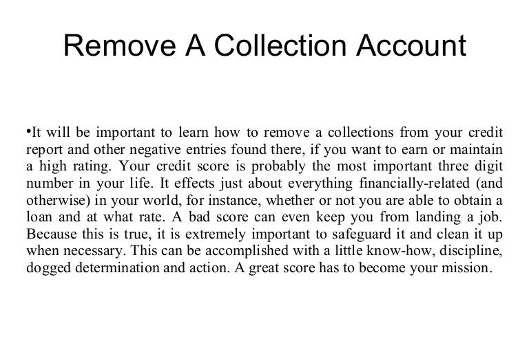 Removing a Collection Account Off Your Credit Report
