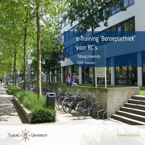 Slideshow beroepsethiek voor RC e-training 2013