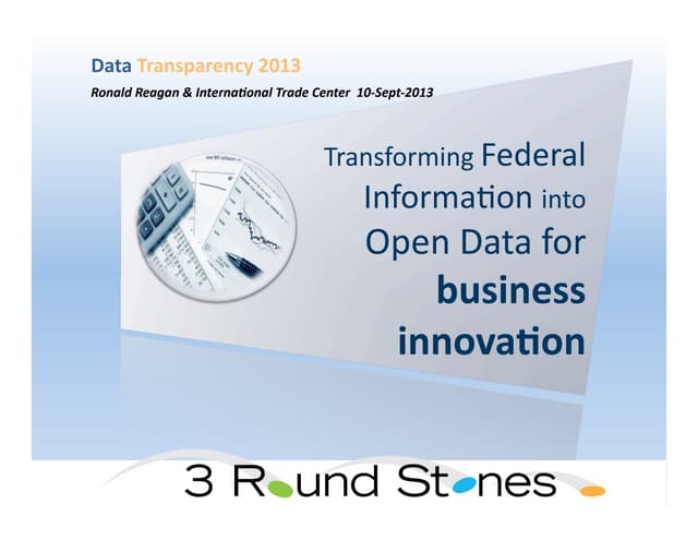 Data Transparency 2013 - OrgPedia by 3 Round Stones