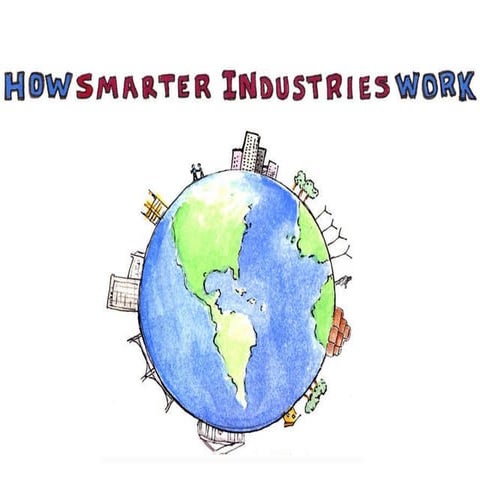How Smarter Industries Work