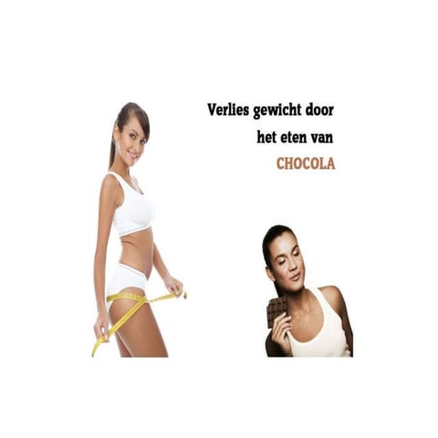 Afvallen met chocola