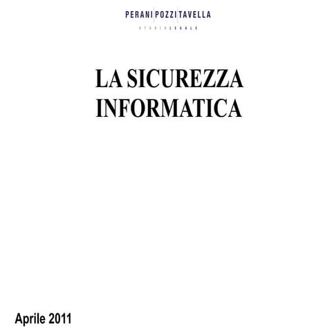 Introduzione alla sicurezza informatica e giuridica