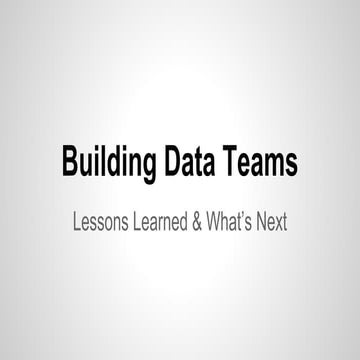 Building Data Teams