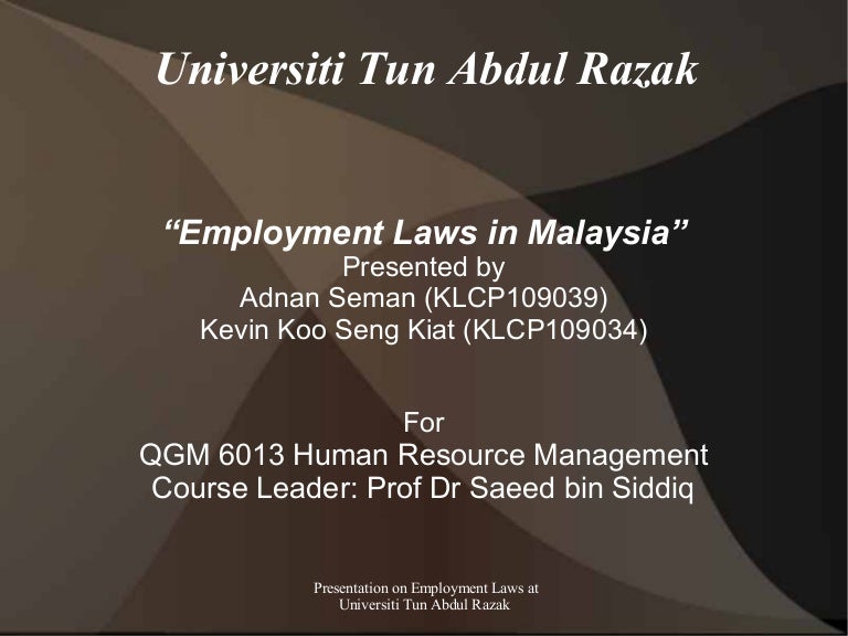 Presentation on Employment Law in Malaysia for Masters class UniR…