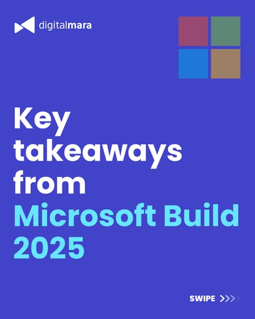 Microsoft Build 2025 takeaways in one presentation