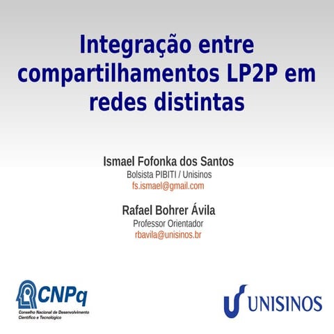 Integração entre compartilhamentos LP2P em redes distintas