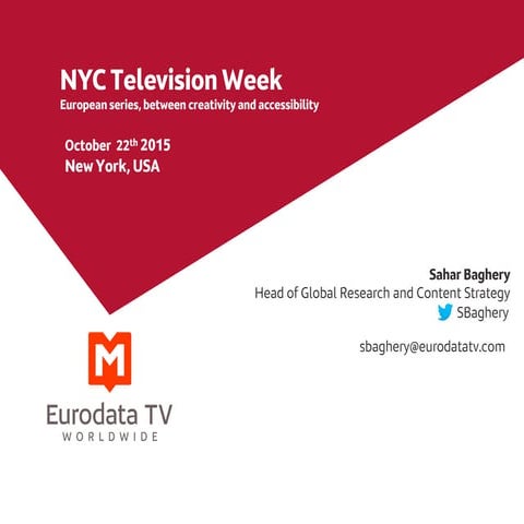 European series, between creativity and accessibility