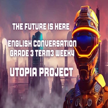 English Conversation Utopia Project Slides4 | PDF